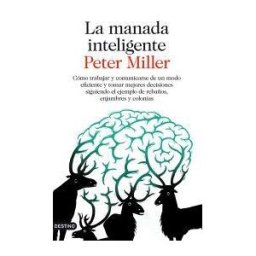 Ediciones Destino La Manada Inteligente
