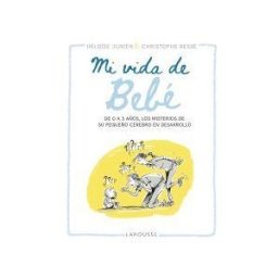 Larousse Mi Vida De Bebé