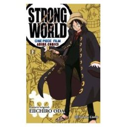 Planeta DeAgostini Cómics One Piece Strong World 02