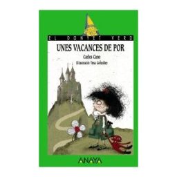 Ed. Anaya Infantil y Juvenil Unes Vacances De Por