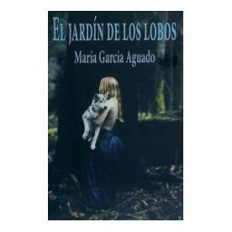Huerga y Fierro Editores El Jardín De Los Lobos