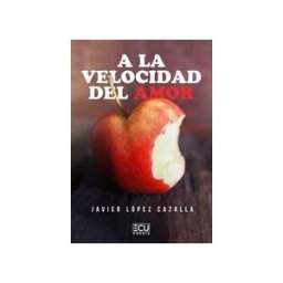 Servicios Editoriales Generales Costa Blanca S.L. A La Velocidad Del Amor