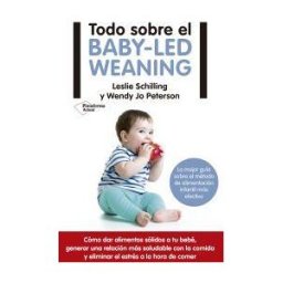 Plataforma Editorial S.L. Todo Sobre El Baby-led Weaning