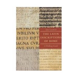 J. Hopkins Uni. Press The Latin Inscriptions Of Rome