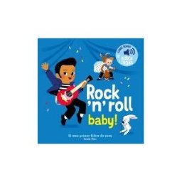 Estrella Polar Rock 'n' Roll Baby! El Meu Primer Llibre De Sons