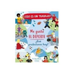 Editorial Edebé eso Es Un Trabajo? Me Gusta El Deporte: qué Profesiones Hay?