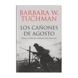 RBA Libros Los Cañones De Agosto
