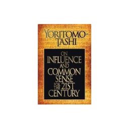 Ascent Audio On Influence And Common Sense For The 21st Century