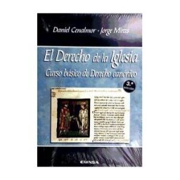 EUNSA. Ediciones Universidad de Navarra, S.A. El Derecho De La Iglesia : Curso Básico De Derecho Canónico