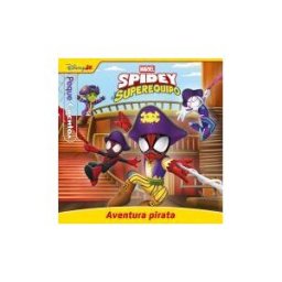 Libros Disney Spidey Y Su Superequipo. Aventura Pirata. Pequecuentos