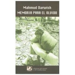 Ediciones del Oriente y del Mediterráneo Memoria Para El Olvido. Tiempo: Beirut