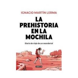 AGUILAR La Prehistoria En La Mochila