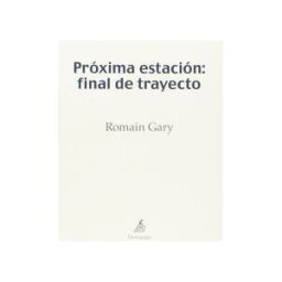 Demipage Próxima Estación: Final De Trayecto