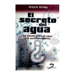 Ediciones Díaz de Santos, S.A. El Secreto Del Agua