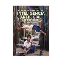JdeJ Editores Domina El Retoque Y La Inteligencia Artificial Con Photoshop