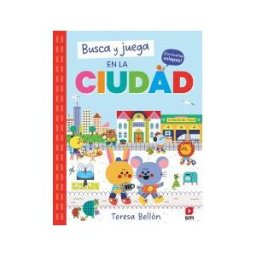 EDICIONES SM Busca Y Juega En La Ciudad