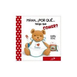 San Pablo, Editorial Mamá, por Qué... Tengo Que Comer?