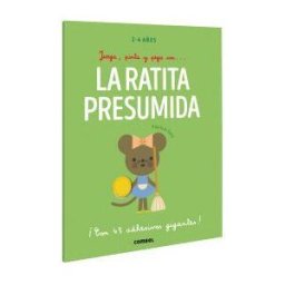 Combel Editorial Juega, Pinta Y Pega Con? La Ratita Presumida