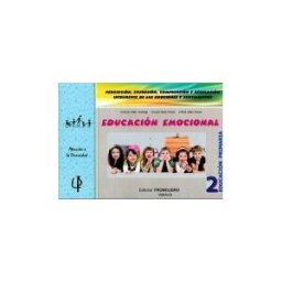 Promolibro Educacion Emocional - 2. Percepcion, Expresion, Comprension Y Regulacion Inteligente De Las Emociones Y Sentimientos