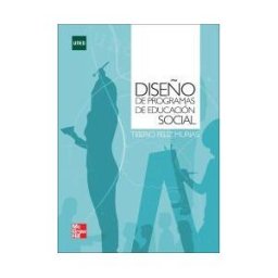 McGraw-Hill Interamericana de España S.L. Diseño De Programas De Educacion Social