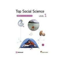 Santillana Educación, S.L. Top Social Science 1 Enjoying Nature