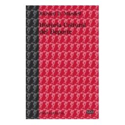 Edicions Bellaterra Historia Cultural Del Deporte