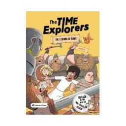 Editorial el Pirata The Legions Of Rome : viaja Por El Tiempo Con El Reloj Descifrador Y Descubre La Antigua Roma!