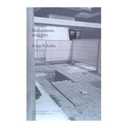 Publicaciones de Diputación Provincial de Granada Monumento Máquina : Jorge Ribalta