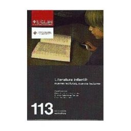 Ediciones de la Universidad de Castilla-La Mancha Literatura Infantil: Nuevas Lecturas, Nuevos Lectores
