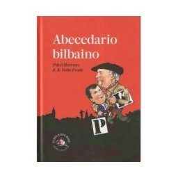 Ediciones El Gallo De Oro Abecedario Bilbaino