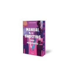 Molino Manual De Ghosting Para Principiantes (edición Limitada Con Cantos Tintados)