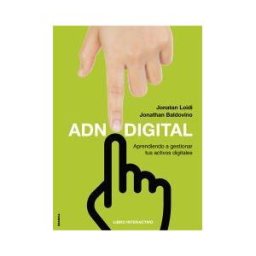 Ediciones Granica S.A. Adn Digital: Aprendiendo A Gestionar Tus Activos Digitales