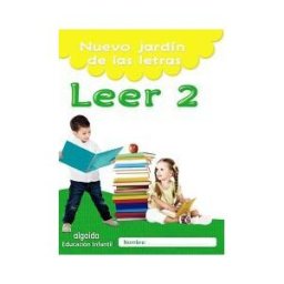 Algaida Editores Nuevo Jardín De Las Letras. Leer 2. Educación Infantil