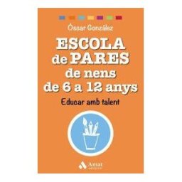 Amat Editorial Escola De Pares De Nens De 6 A 12 Anys