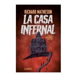 Laertes editorial, S.L. La Casa Infernal