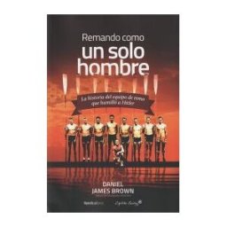Nórdica Libros Remando Como Un Solo Hombre