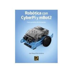 RC LIBROS Robotica Con Cyberpi Y Mbot2