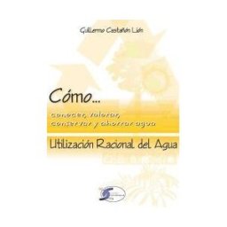Creaciones Copyright Como...utilizacion Racional Del Agua