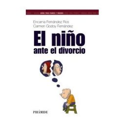 Ediciones Pirámide El Niño Ante El Divorcio