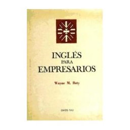 Oikos-Tau, S.A. Ediciones Ingles Para Empresarios