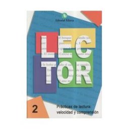 Editorial Nadal-Arcada S.L. Lector 2. Prácticas De Lectura: Velocidad Y Comprensión
