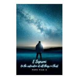 CERVANTES DIGITAL E Supremi. On The Restoration Of All Things In Christ.