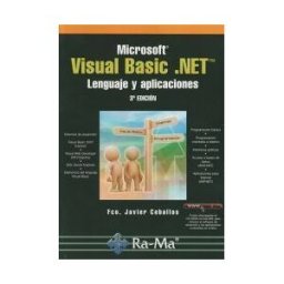 Editorial Ra-Ma Microsoft Visual Basic .net. Leng. Y Aplicaciones 3 Ed
