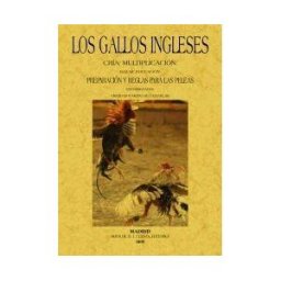 Editorial Maxtor Los Gallos Ingleses