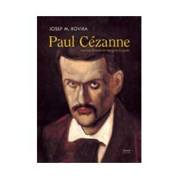 Abada Editores Paul Cézzane. Sonrisas Flotando De Inteligencia Aguda