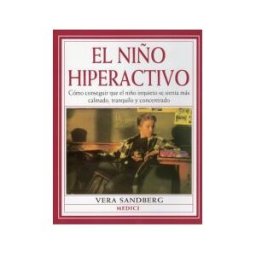 Ediciones Medici, S.L. El Niño Hiperactivo