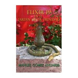 Cuadernos del Laberinto Elixir 19 En El Jardín De La Trinidad