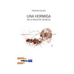 Olelibros.com Una Hormiga En La Aguja De Un Reloj