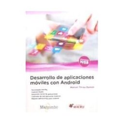 Marcombo Desarrollo De Aplicaciones Móviles Con Android