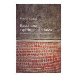 Herder Editorial Hacia Una Espiritualidad Laica